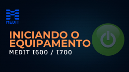 MEDIT Link: Ligando o Scanner